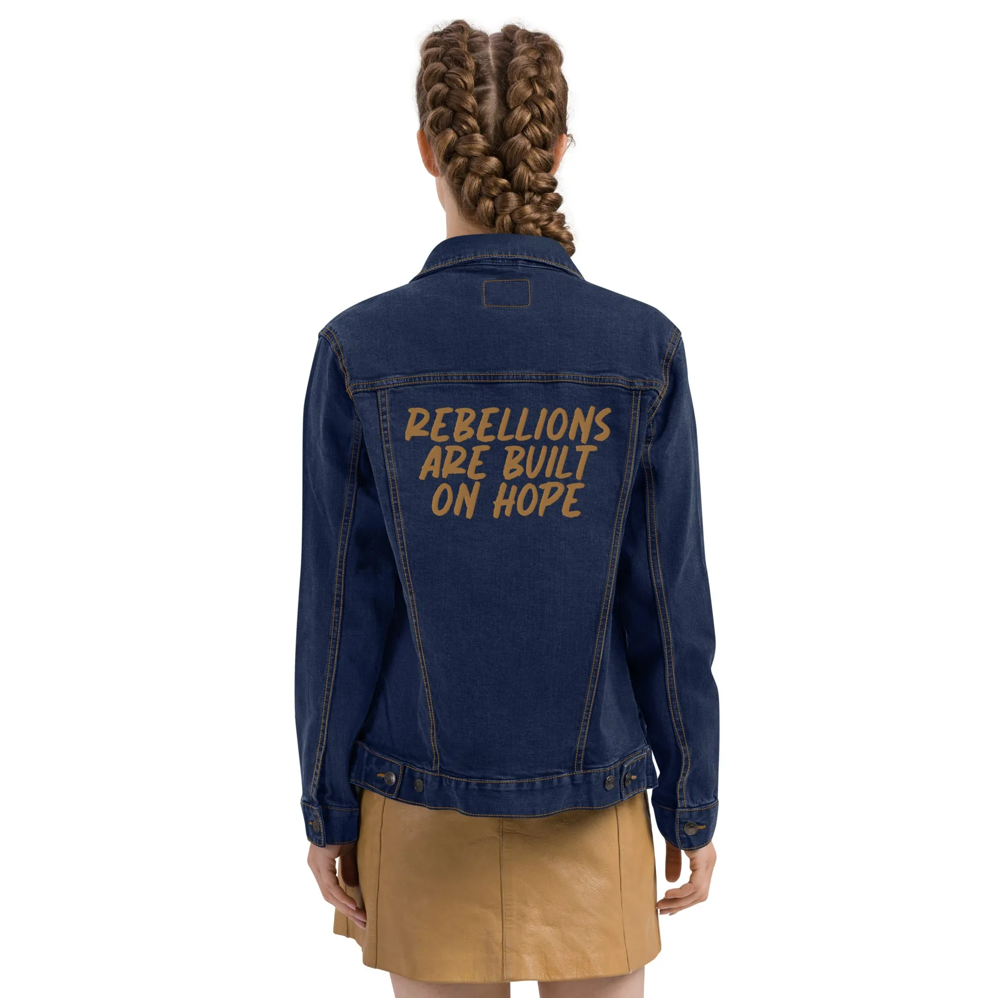 Rebellions Are Built On Hope Denim Jacket